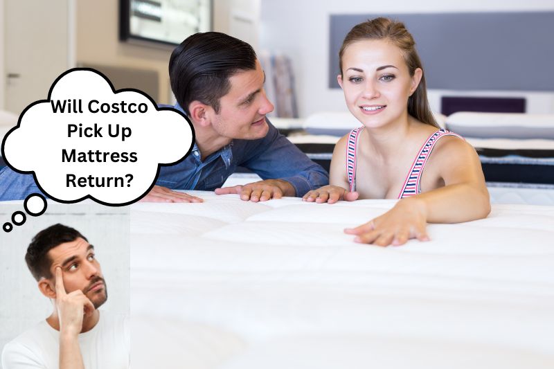 Will Costco Pick Up Mattress Return? (EXPOSED) » Mattress Vela