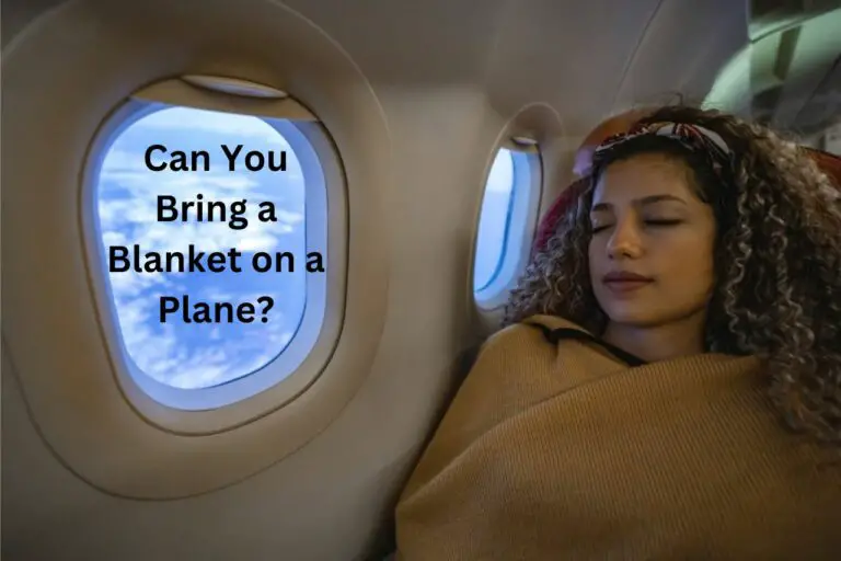 Can You Bring a Blanket on a Plane? A Comprehensive Guide!